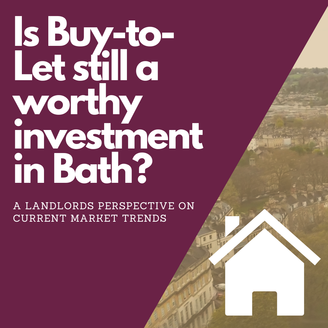 A Bath Landlords Perspective on Recent Trends.