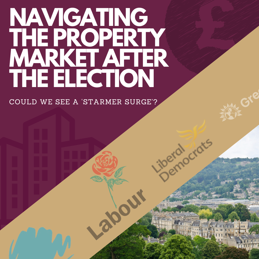 How to Navigate the Property Market after the election and what could be a ‘Starmer Surge’